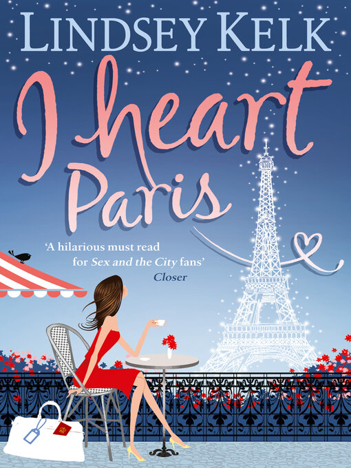 Title details for I Heart Paris by Lindsey Kelk - Available